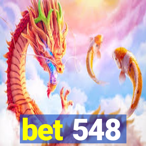 bet 548